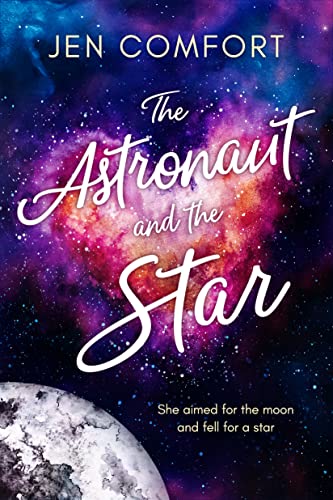 Beispielbild fr The Astronaut and the Star zum Verkauf von Blackwell's