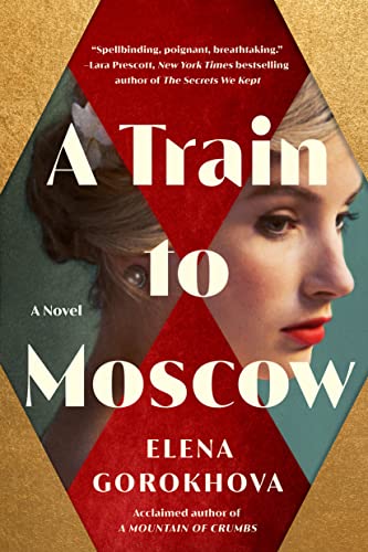 Imagen de archivo de A Train to Moscow: A Novel a la venta por BooksRun