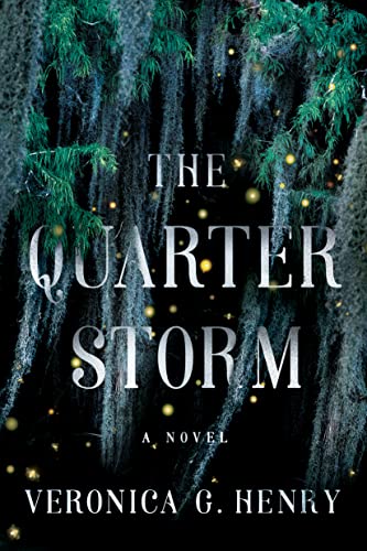 Beispielbild fr The Quarter Storm: A Novel (Mambo Reina) zum Verkauf von Dream Books Co.