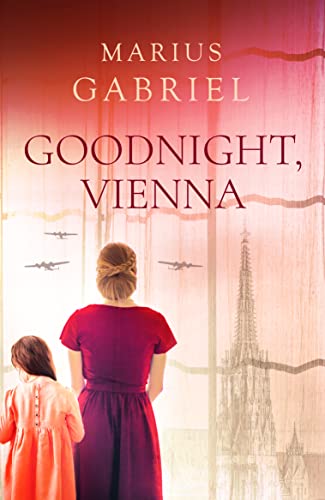 Imagen de archivo de Goodnight, Vienna a la venta por Blue Vase Books