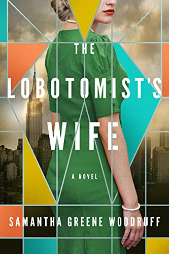 Stock image for The Lobotomist's Wife for sale by Blackwell's