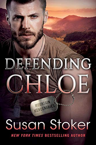 Stock image for Defending Chloe (Mountain Mercenaries, 2) for sale by Friends of Johnson County Library