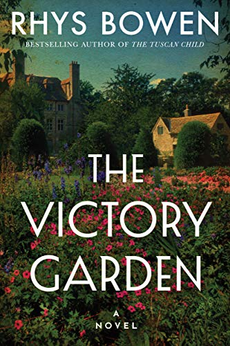 Beispielbild fr The Victory Garden: A Novel zum Verkauf von Dream Books Co.