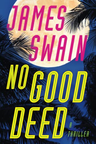 Stock image for No Good Deed for sale by Better World Books