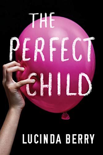 Stock image for The Perfect Child for sale by WorldofBooks