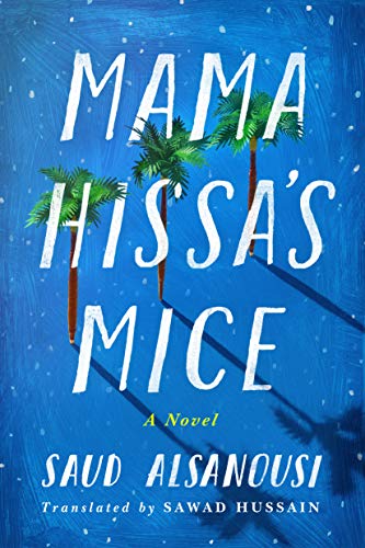 Beispielbild fr Mama Hissa's Mice: A Novel zum Verkauf von Wonder Book