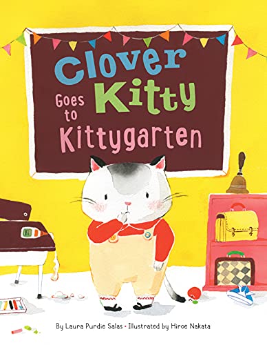 Beispielbild fr Clover Kitty Goes to Kittygarten zum Verkauf von SecondSale