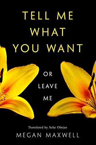 Beispielbild fr Tell Me What You Want or Leave Me zum Verkauf von Blackwell's