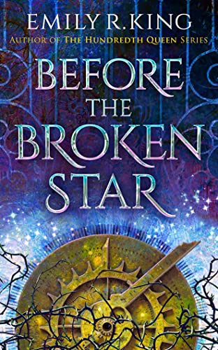 Beispielbild fr Before the Broken Star (The Evermore Chronicles, 1) zum Verkauf von Wonder Book