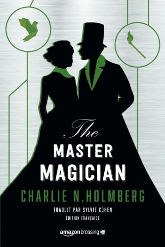 Imagen de archivo de The Master Magician (Saga The Paper Magician) (French Edition) a la venta por GF Books, Inc.