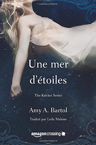 Beispielbild fr Une mer d'toiles (Kricket, 2) (French Edition) zum Verkauf von Book Deals