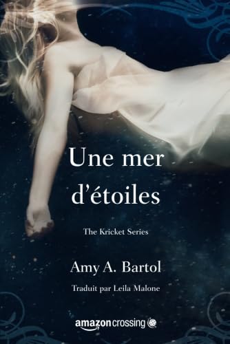 Stock image for Une mer d'toiles (Kricket, 2) (French Edition) for sale by GF Books, Inc.