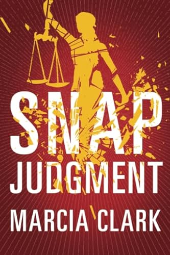 9781542045551: Snap Judgment (Samantha Brinkman)