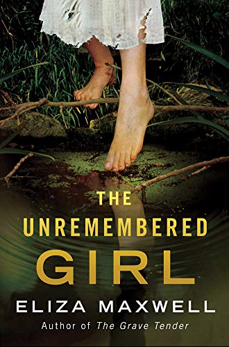 Stock image for The Unremembered Girl: A Novel for sale by Buchpark