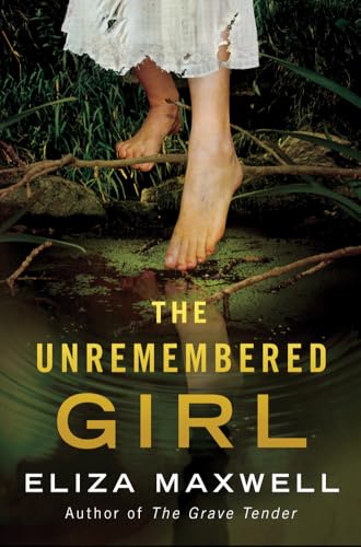 9781542045858: The Unremembered Girl: A Novel