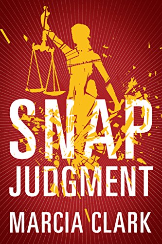 9781542045995: Snap Judgment: 3 (Samantha Brinkman)