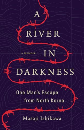 Stock image for A River in Darkness: One Man's Escape from North Korea for sale by HPB Inc.