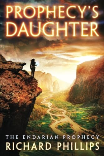 9781542047234: Prophecy's Daughter: 2 (The Endarian Prophecy, 2)