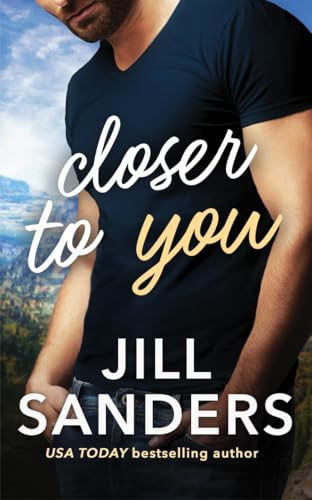 Beispielbild fr Closer to You (Haven, Montana) zum Verkauf von SecondSale