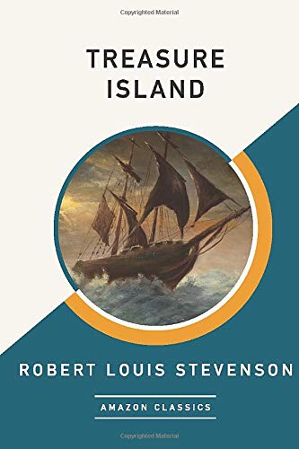 9781542047708: Treasure Island (AmazonClassics Edition)