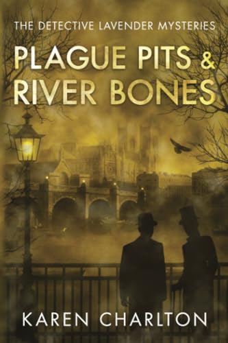 Imagen de archivo de Plague Pits & River Bones a la venta por ThriftBooks-Dallas