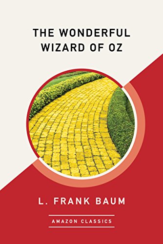 Beispielbild fr The Wonderful Wizard of Oz (AmazonClassics Edition) zum Verkauf von WorldofBooks