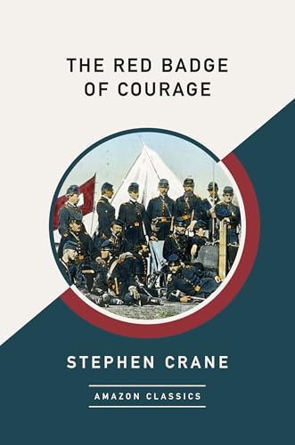 9781542049092: The Red Badge of Courage (AmazonClassics Edition)