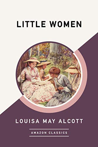 Beispielbild fr Little Women (AmazonClassics Edition) zum Verkauf von SecondSale