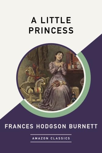 Beispielbild fr A Little Princess (AmazonClassics Edition) zum Verkauf von AwesomeBooks
