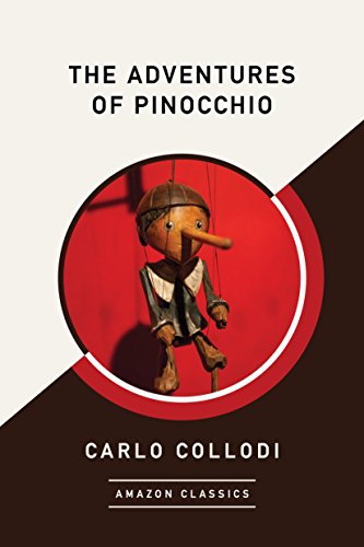 Stock image for The Adventures of Pinocchio (Amazonclassics Edition) for sale by ThriftBooks-Atlanta