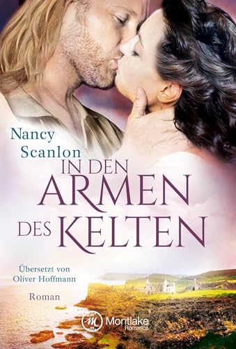 Stock image for In den Armen des Kelten (Celtic Connections) (German Edition) for sale by GF Books, Inc.