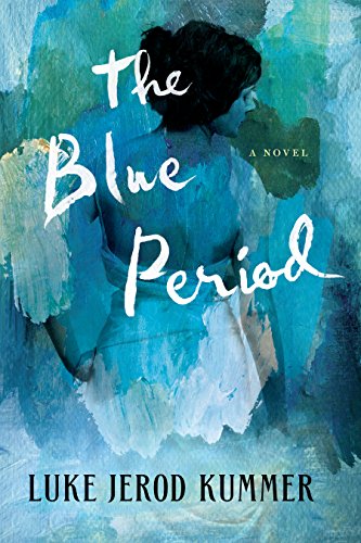 Imagen de archivo de The Blue Period: A Novel a la venta por Open Books