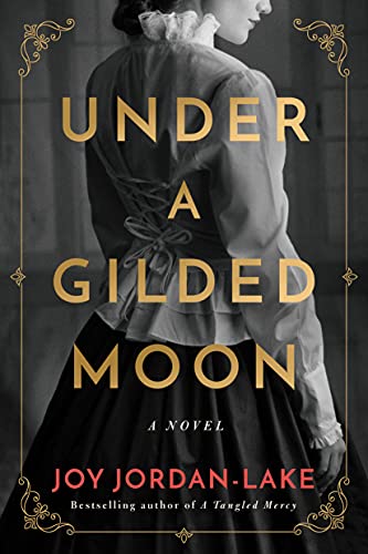 Imagen de archivo de Under a Gilded Moon: A Novel a la venta por Half Price Books Inc.