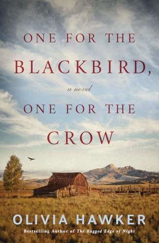 Beispielbild fr One for the Blackbird, One for the Crow: A Novel zum Verkauf von Wonder Book