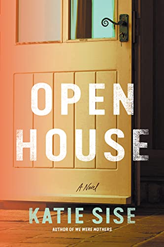 Stock image for Open House: A Novel for sale by SecondSale