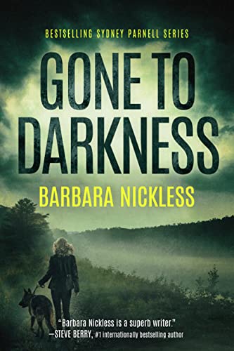 Stock image for Gone to Darkness: 4 (Sydney Rose Parnell, 4) for sale by WorldofBooks