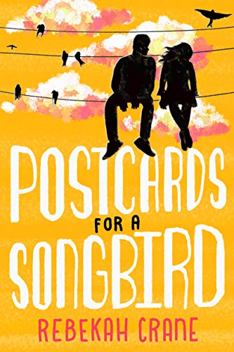 Stock image for Postcards for a Songbird for sale by Better World Books: West