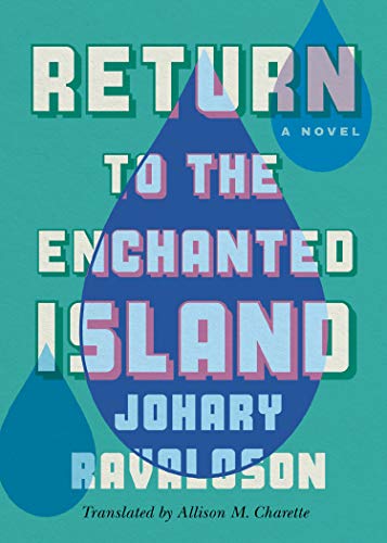 Beispielbild fr Return to the Enchanted Island: A Novel zum Verkauf von Wonder Book