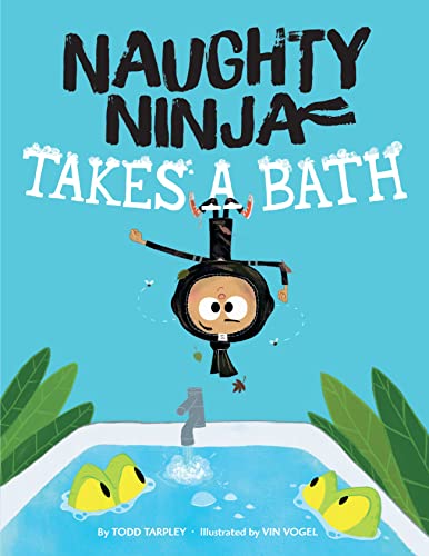 9781542094337: Naughty Ninja Takes a Bath
