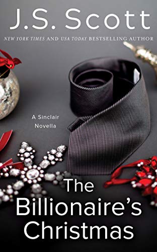 Beispielbild fr The Billionaire's Christmas : A Sinclair Novella zum Verkauf von Better World Books
