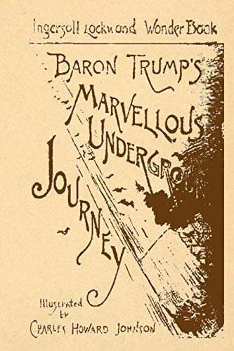 Stock image for Baron Trump's Marvellous Underground Journey for sale by Book Deals