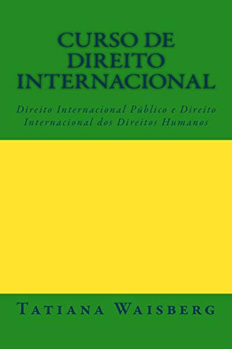 9781542309080: Curso de Direito Internacional Publico: e Direito Internacional dos Direitos Humanos