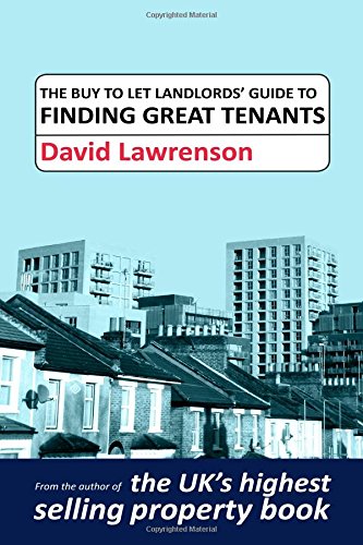 Imagen de archivo de The Buy to Let Landlords Guide to Finding Great Tenants a la venta por AwesomeBooks