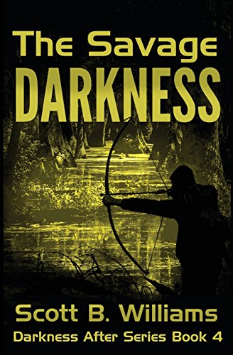 Imagen de archivo de The Savage Darkness (Darkness After Series) a la venta por BooksRun