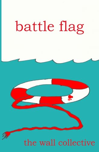 Stock image for Battle Flag (Paperback) for sale by Book Depository International
