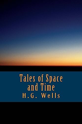 Stock image for Tales of Space and Time for sale by Lucky's Textbooks