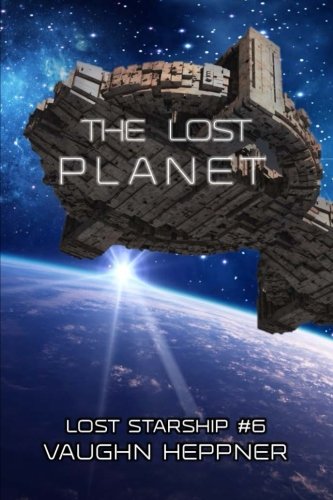 Stock image for The Lost Planet (Lost Starship Series) for sale by Goodwill of Colorado