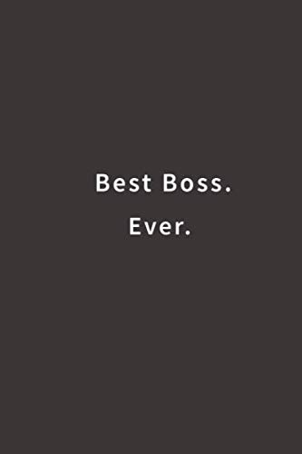 9781542350020: Best Boss. Ever.: Lined notebook
