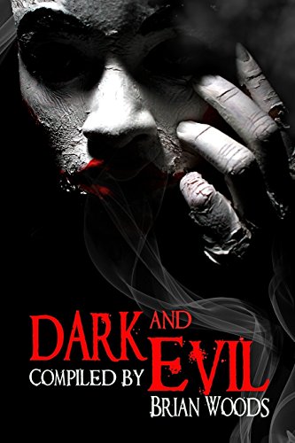Stock image for Dark and Evil for sale by ALLBOOKS1