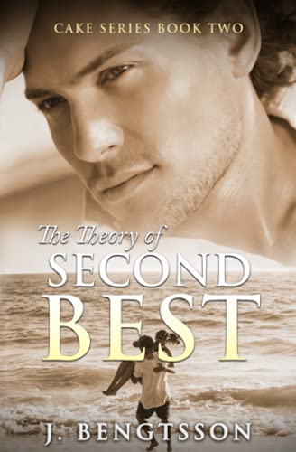 Stock image for The Theory Of Second Best: Cake Series Book Two for sale by Michael Knight, Bookseller